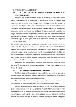 1. FUNDAMENTAÇÃO TEÓRICA 
1.1.
A TEORIA DO DESENVOLVIMENTO MORAL DE KOHLBERG
E SEUS 3 ESTÁGIOS
O Teoria do desenvolvimento mo
