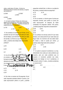 soles y cada dama 18 soles. ¿Cuál es la 
diferencia entre el número de varones y mujeres 
que asistieron?
a) 2000
b) 3000
c)