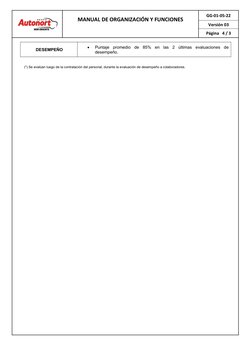 MANUAL DE ORGANIZACIÓN Y FUNCIONES
GG-01-05-22
Versión 03
Página   4 / 3
DESEMPEÑO

Puntaje  promedio  de  85%  en  las  2