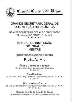 7/15/2019
Manual de Instrução do 3º Grau Mestre - REAA
http://slidepdf.com/reader/full/manual-de-instrucao-do-3o-grau-mestre-