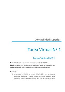 Contabilidad Superior 
 
Tarea Virtual Nº 1
Tarea Virtual Nº 1 
Tema: Introducción a las Normas Internacionales de Contab