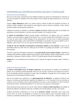 INTERFERECIAS LINGÚÍSTICAS ENTRE GALLEGO Y CASTELLANO
Interferencias morfológicas
Hay una serie de rasgos característicos de