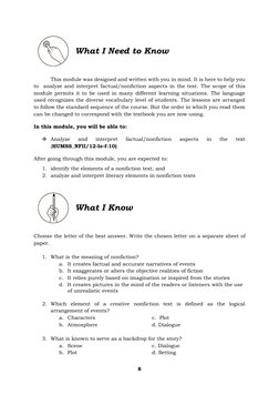 8
What I Need to Know
This module was designed and written with you in mind. It is here to help you
to analyze and