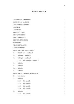 iii
CONTENT PAGE
AUTHOR DECLARATION
i
BIODATA OF AUTHOR
i
ACKNOWLEDGEMENT
i
ABSTRAK
i
ABSTRACT
i
CONTENT PAGE
i
LIST OF TABLE