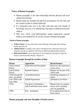 4 
 
Nature of Human Geography: 
 Human geography is the inter-relationship between physical and socio 
cultural environment