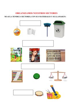 ORGANIZAMOS NUESTROS SECTORES
MI AULA TENDRÁ 4 SECTORES, CON SUS MATERIALES Y SE LLAMARÁN:
 
 
