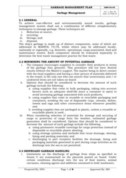 Prepared By: DPA
Page 1 of 8
Approved By: MD
GARBAGE MANAGEMENT PLAN
GMP-02-00
Garbage Management
Ver: 1, Rev: 00 
Date: 01-F