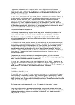 a tierra puede evitar esta carga superficial interna, que puede generar, caso de ser lo 
suficientemente alta, una descarga d