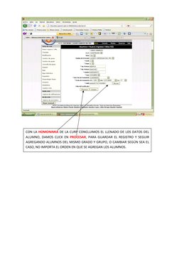 CON LA HOMONIMIA DE LA CURP CONCLUIMOS EL LLENADO DE LOS DATOS DEL 
ALUMNO, DAMOS CLICK EN PROCESAR, PARA GUA