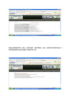  
 
 
 
 
REQUERIMIENTO DEL SISTEMA: INFORMA LAS CARACTERISTICAS Y 
PROGRAMAS QUE DEBE TENER EL PC.  
 
 
 
 
 
 
 
 
