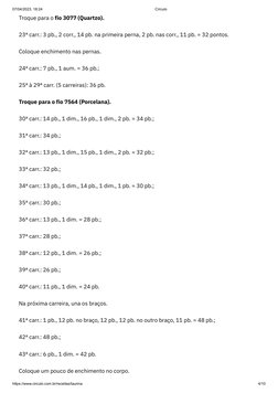 07/04/2023, 18:24
Círculo
https://www.circulo.com.br/receitas/taurina
4/10
Troque para o fio 3077 (Quartzo).
23ª carr.: 3 pb.