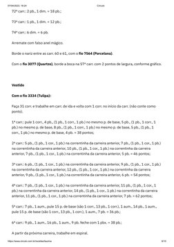 07/04/2023, 18:24
Círculo
https://www.circulo.com.br/receitas/taurina
6/10
72ª carr.: 2 pb., 1 dim. = 18 pb.;
73ª carr.: 1 pb