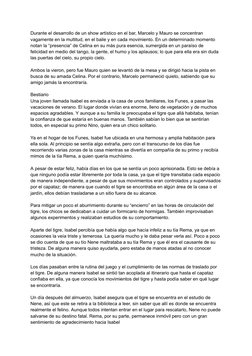 Durante el desarrollo de un show artístico en el bar, Marcelo y Mauro se concentran
vagamente en la multitud, en el baile y e