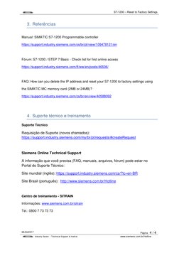 s
  S7-1200 – Reset to Factory Settings
25/04/2017
Página  4 / 4
s Industry Sector  - Technical Support & Hotline
www.siemens