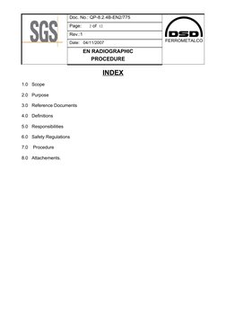 FERROMETALCO
Doc. No.: QP-8.2.4B-EN2/775
Page:      2 of  12
Rev.:1   
Date:
04/11/2007
EN RADIOGRAPHIC
PROCEDURE
INDEX
1.0