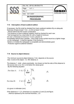 FERROMETALCO
Doc. No.: QP-8.2.4B-EN2/775
Page:      9 of  12
Rev.:1   
Date:
04/11/2007
EN RADIOGRAPHIC
PROCEDURE
7.13
Interc