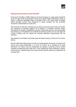 Simulación de la primera Ley de Kirchhoff
Inicie el LW (LiveWire o EWB). Dibuje el circuito de la figura 2. Luego pulse la te