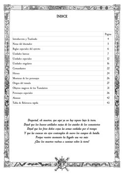 ÍNDICE
Página
Introducción y Trasfondo
4
Notas del diseñador
5
Reglas especiales del ejército
6
Unidades básicas
7
Unidades e