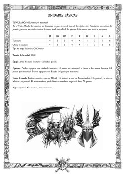 UNIDADES BÁSICAS
TUMULARIOS (12 puntos por miniatura)
En el Viejo Mundo, los muertos no descansan en paz, ni con el paso de l