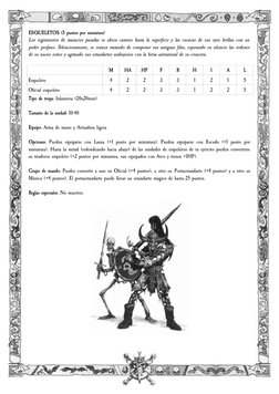 ESQUELETOS (5 puntos por miniatura)
Los regimientos de masacres pasadas se abren camino hasta la superficie y las cuencas de