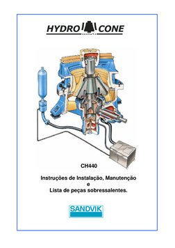  
 
CH440 
 
Instruções de Instalação, Manutenção 
e 
Lista de peças sobressalentes. 
