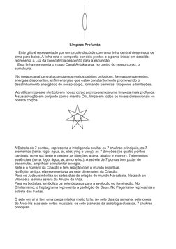 Limpeza Profunda
    Este glifo é representado por um circulo discóide com uma linha central desenhada de 
cima para