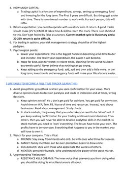 4. HOW MUCH CAPITAL: 
a. Trading capital is a function of expenditure, savings, setting up emergency fund 
and investing for