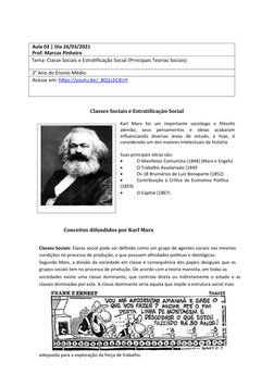 Aula 03 | Dia 26/03/2021
Prof: Marcos Pinheiro
Tema: Classe Sociais e Estratificação Social (Principais Teorias Sociais)
2° A