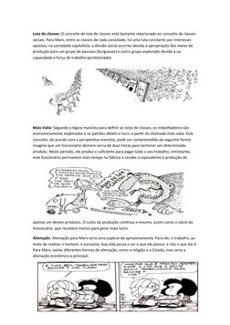 Luta de classes: O conceito de luta de classes está bastante relacionado ao conceito de classes 
sociais. Para Marx, entre as
