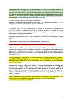 DEFINICIONES TEMAS
Las  características  principales  de  la  arquitectura  High  Tech  son  muy  variadas,  incluyendo  la
e