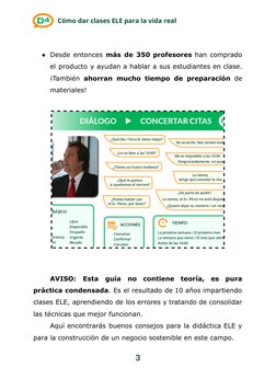 Cómo dar clases ELE para la vida real
●Desde entonces más de 350 profesores han comprado
el producto y ayudan a hablar a sus