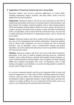 ❖ Applications of Numerical Analysis and AI in various fields 
Numerical analysis and AI have numerous applications in variou