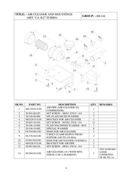 6 
TITLE: - AIR CLEANER AND MOUNTINGS  
                (6RT, V.S. K27 TURBO) 
GROUP: - 6H.144 
    
   
 
            
4
2
3