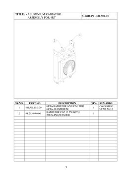 9 
TITLE: - ALUMINIUM RADIATOR  
                 ASSEMBLY FOR 4RT 
GROUP: - 6H.501.10 
    
   
       
2
1