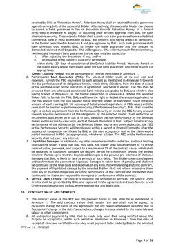 RFP ver 1.0 _10032022 
 
 
 
Page 9 of 36 
 
retained by BIAL as “Retention Money”. Retention Money shall be retained from