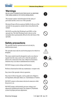 Bromma Conquip 1-2- April 05 rev. 01
Bromma Group Manual
Warnings
READ AND UNDERSTAND