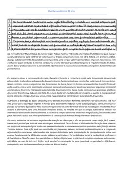 Sílvia Fernanda Lima, 18 anos 
 
No livro Admirável Mundo Novo do escritor inglês Aldous Huxley é retratada uma realidade dis