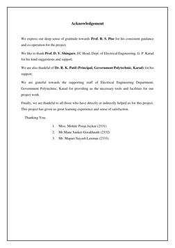 Acknowledgement 
 
 
We express our deep sense of gratitude towards Prof. R. S. Pise for his consistent guidance 
and co-oper