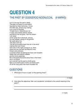 Task developed by Bonn Hatton, A.B. Paterson College, 2019 
 
9 
 
QUESTION 4 
‘THE PAST’ BY OODGEROO NOONUCCAL    (9 MARKS)