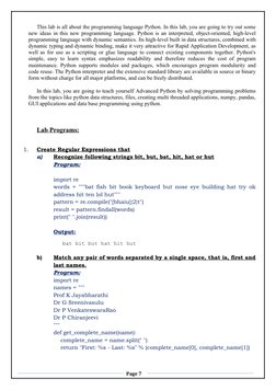 This lab is all about the programming language Python. In this lab, you are going to try out some
new ideas in this new progr