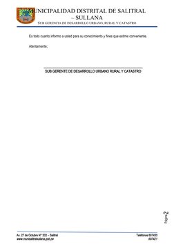 Página2
MUNICIPALIDAD DISTRITAL DE SALITRAL
– SULLANA
SUB GERENCIA DE DESARROLLO URBANO, RURAL Y CATASTRO
Es todo cuanto info
