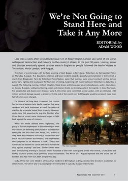 Ripperologist 122  September 2011 
1
Less than a week after we published issue 121 of Ripperologist, London saw some of the w