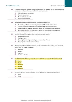 ACCA FA Question Bank 
2: Principles and concepts 5
12 
A company includes in inventory goods received before the year end, b