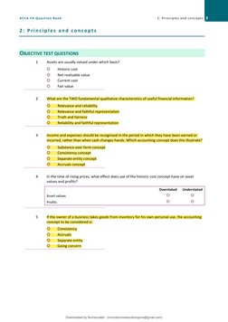 ACCA FA Question Bank 
2: Principles and concepts 3
2: Principles and concepts 
OBJECTIVE TEST QUESTIONS 
1 
Assets are usual