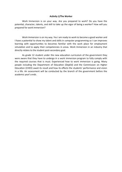 Activity 1/The Worker
Work Immersion is on your way. Are you prepared to work? Do you have the
potential, character, talents,