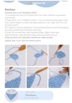 Comece com a cor Hortênsia (2137)
1. 4 correntinhas, lace o fio e faça: 3pa, 1corr, 3pa voltando na primeira
correntinha.
2.