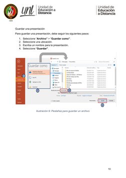 Guardar una presentación 
Para guardar una presentación, debe seguir los siguientes pasos:  
1. Seleccione “​Archivo”​ > “​