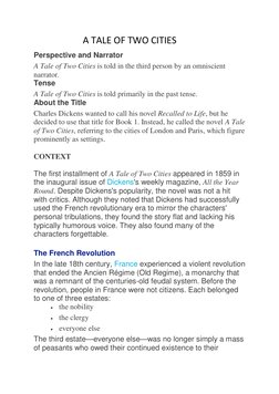 A TALE OF TWO CITIES 
Perspective and Narrator 
A Tale of Two Cities is told in the third person by an o