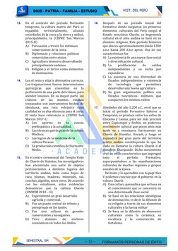 SEMESTRAL SM
-- 12 --
HIST. DEL PERÚ
13.
En el contexto del periodo Horizonte
temprano, la cultura matriz del Pe