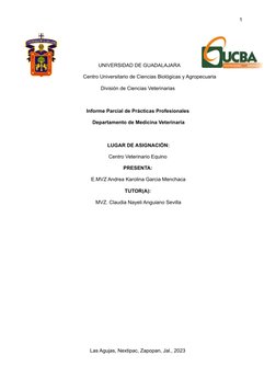 1
         
UNIVERSIDAD DE GUADALAJARA
Centro Universitario de Ciencias Biológicas y Agropecuaria
División de Ciencias Veteri